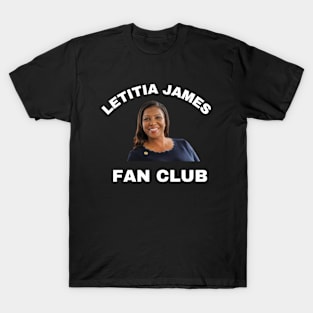 LETITIA JAMES FAN CLUB T-Shirt